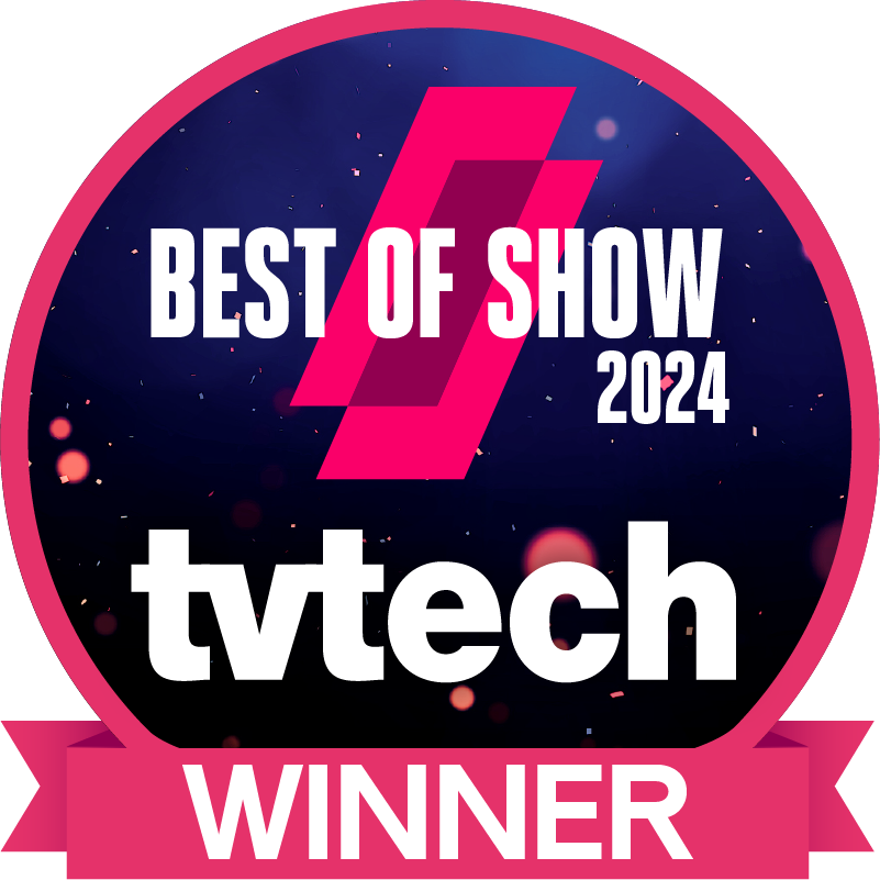 Best of Show NAB 2024 TV Tech Winner